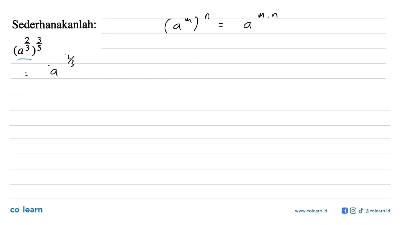 Sederhanakanlah: (a^(2/3))^(3/5)