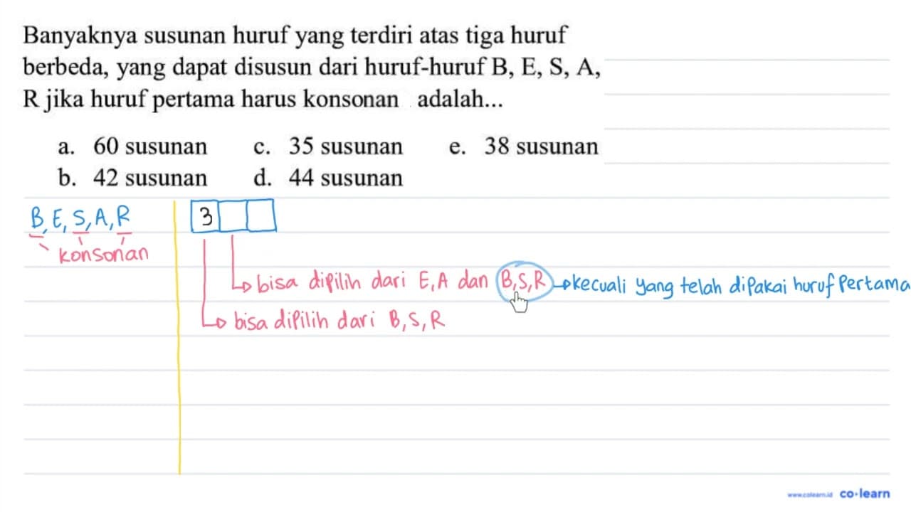 Banyaknya susunan huruf yang terdiri atas tiga huruf