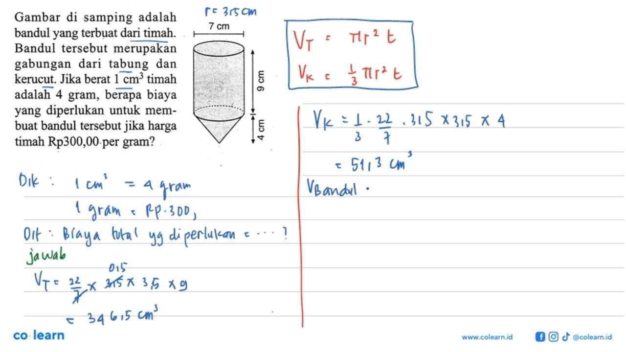 Gambar di samping adalah bandul yang terbuat dari timah.