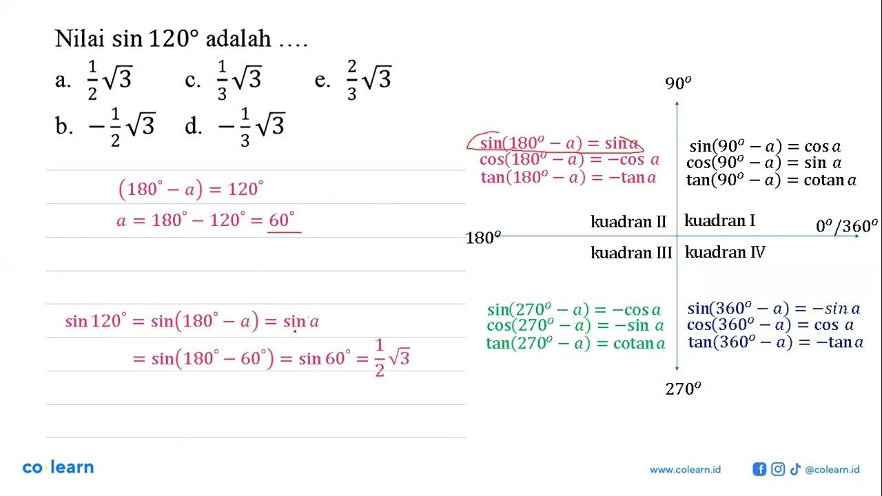 Nilai sin 120 adalah ...