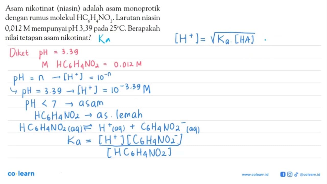 Asam nikotinat (niasin) adalah asam monoprotik dengan rumus