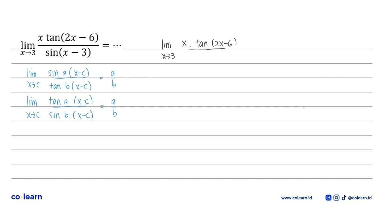 limit x -> 3 (x tan(2x-6))/(sin(x-3)) = ...