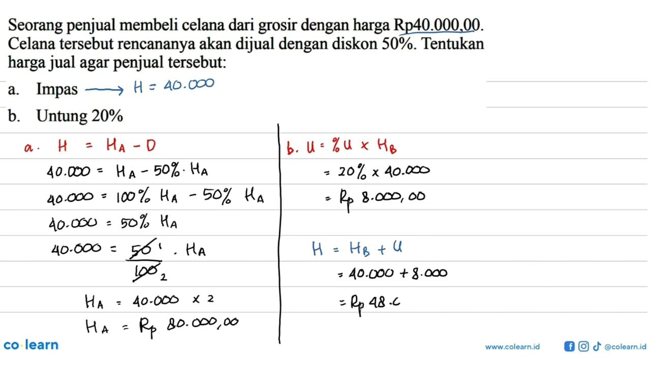 Seorang penjual membeli celana dari grosir dengan harga Rp