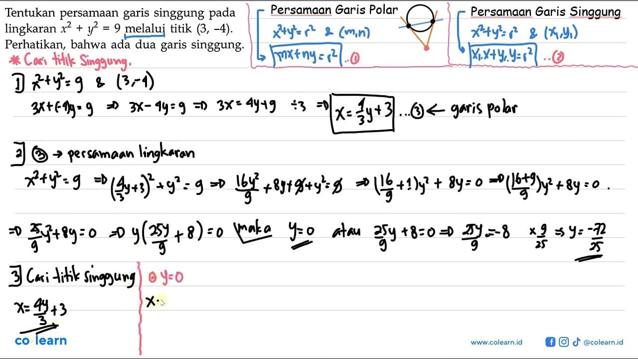 Tentukan persamaan garis singgung pada lingkaran x^2 + y^2