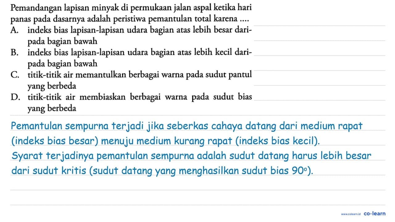 Pemandangan lapisan minyak di permukaan jalan aspal ketika