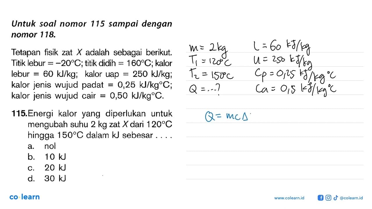 Untuk soal nomor 115 sampai dengan nomor 118 Tetapan fisik