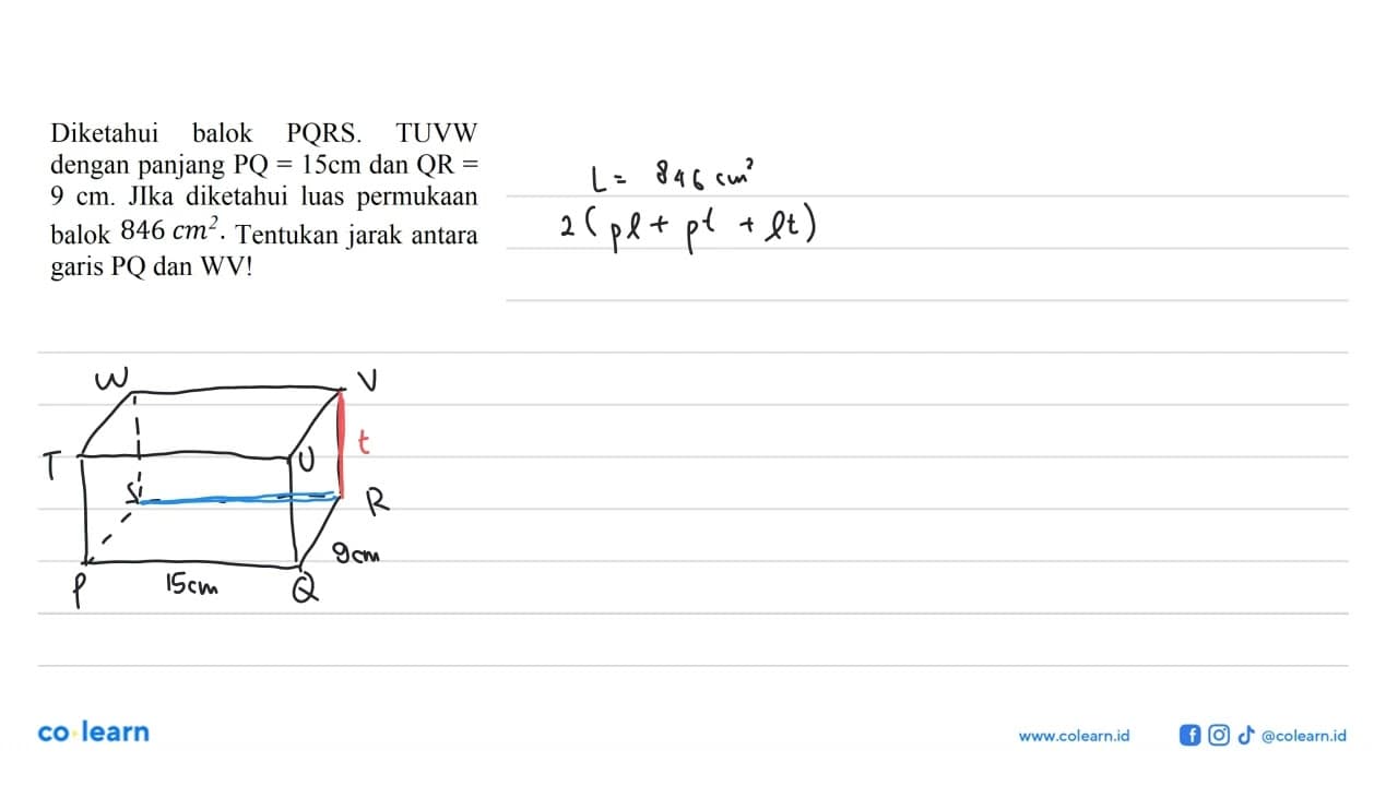 Diketahui balok PQRS.TUVW dengan panjang PQ=15 cm dan QR=9