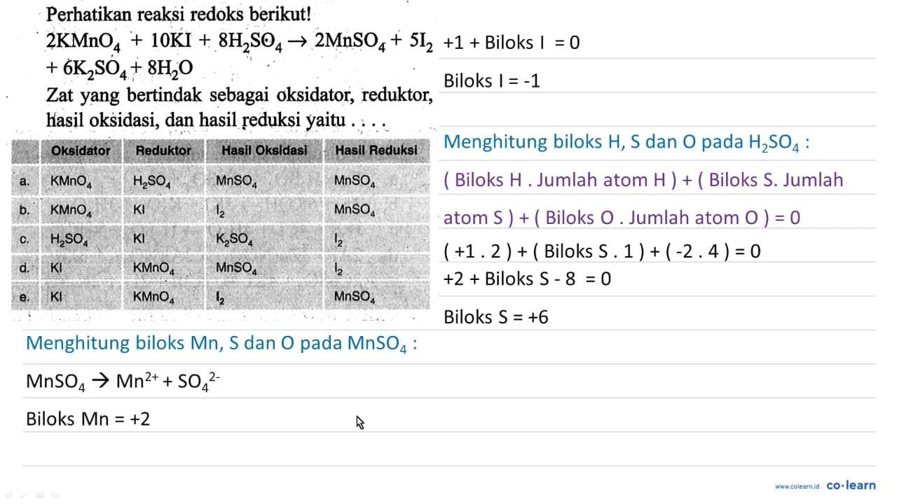 Perhatikan reaksi redoks berikut! 2 KMnO_(4)+10 KI+8 H_(2)