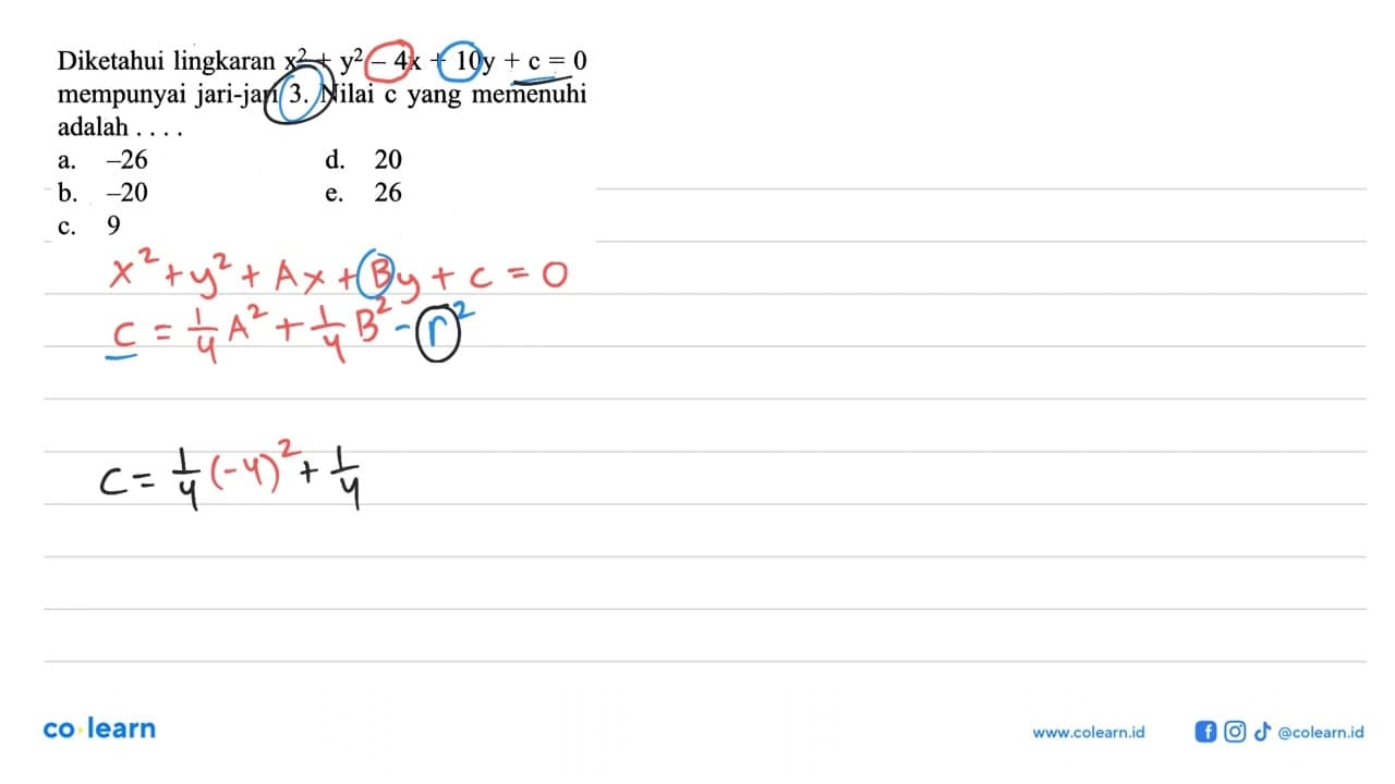 Diketahui lingkaran x^2+y^2-4x+10y+c=0 mempunyai jari-jari