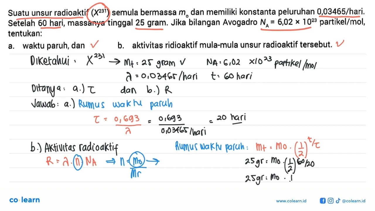 Suatu unsur radioaktif (X^231) semula bermassa m0 dan