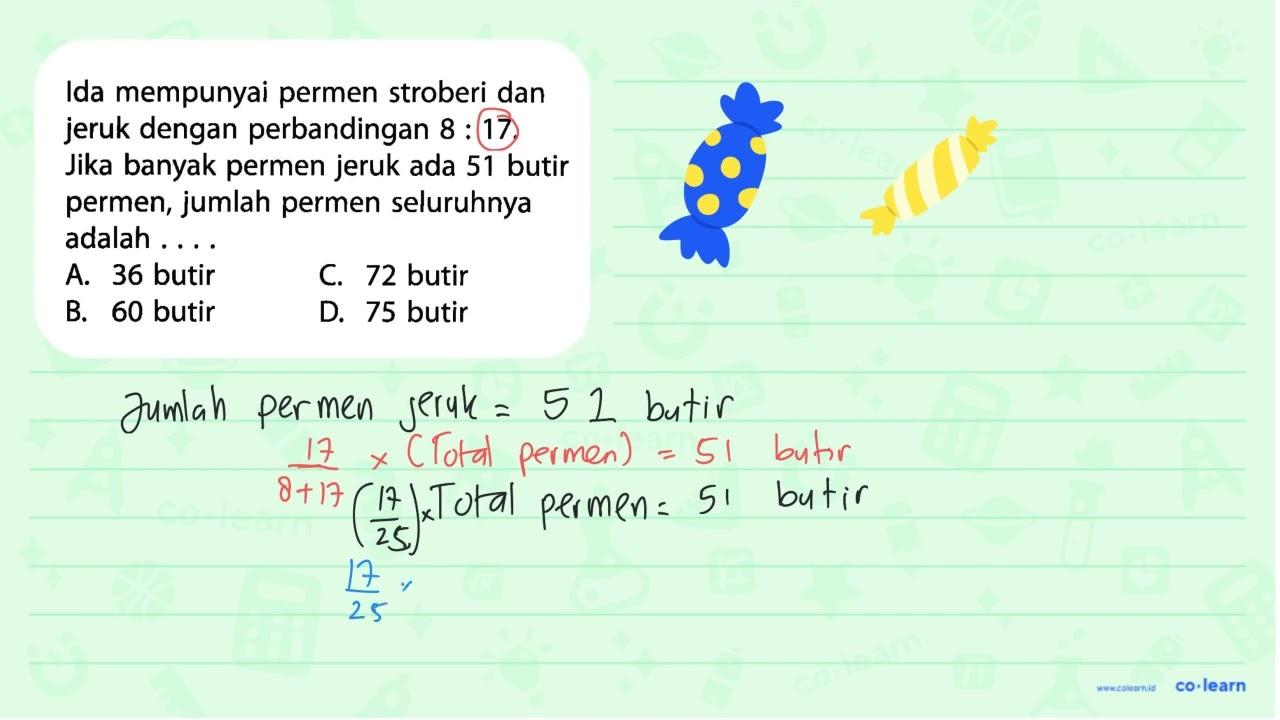 Ida mempunyai permen stroberi dan jeruk dengan perbandingan