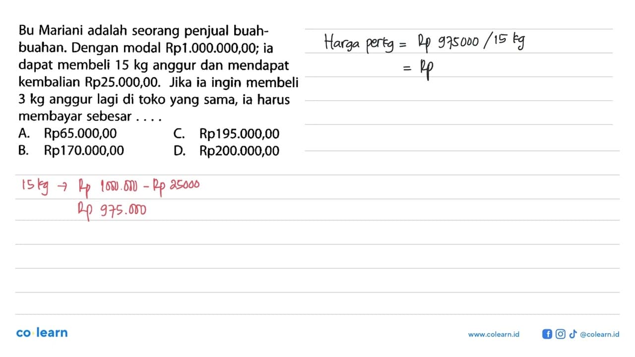 Bu Mariani adalah seorang penjual buahbuahan. Dengan modal