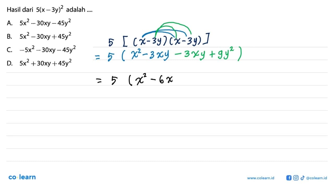 Hasil dari 5(x - 3y)^2 adalah ....