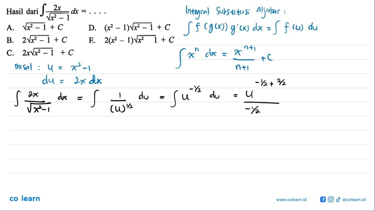 Hasil dari integral 2x/akar(x^2-1) dx=...