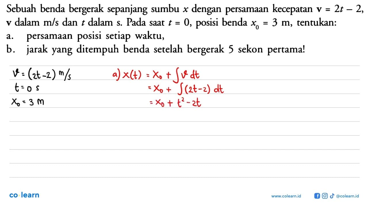 Sebuah benda bergerak sepanjang sumbu x dengan persamaan