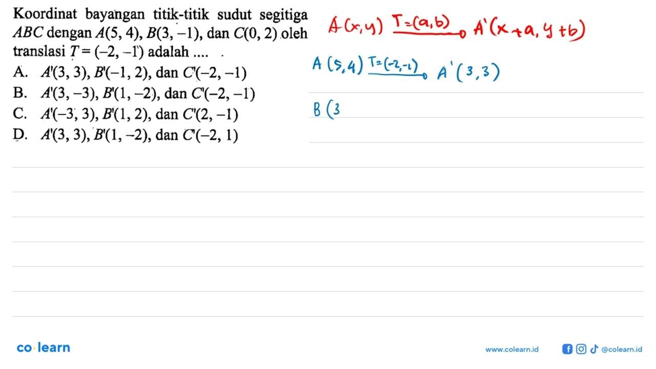 Koordinat bayangan titik-titik sudut segitiga ABC dengan