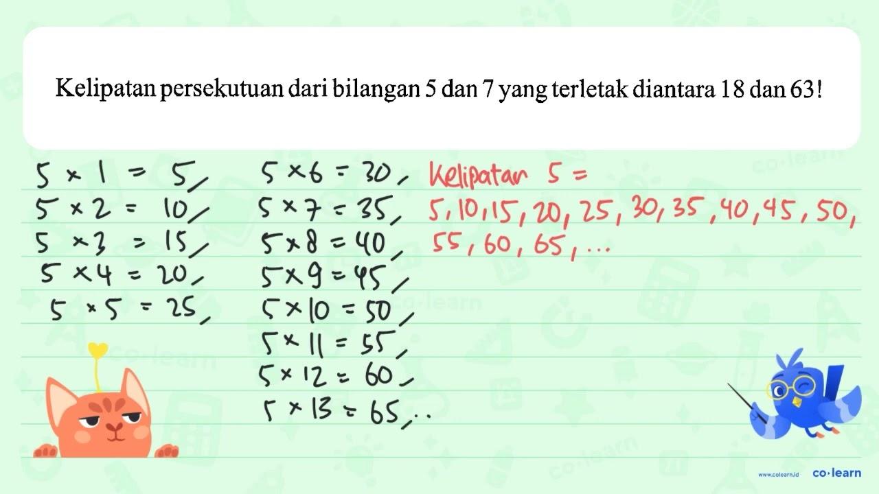 Kelipatan persekutuan dari bilangan 5 dan 7 yang terletak