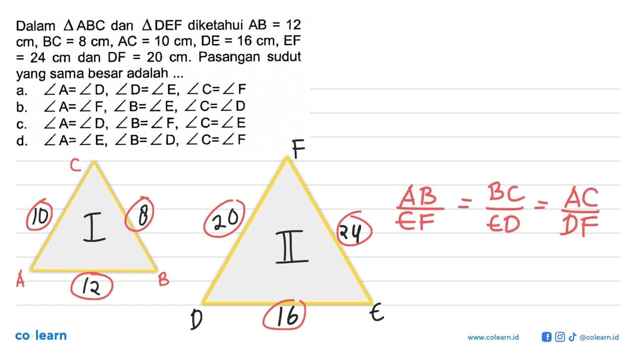 Dalam segitiga ABC dan segitiga DEF diketahui AB=12 cm,