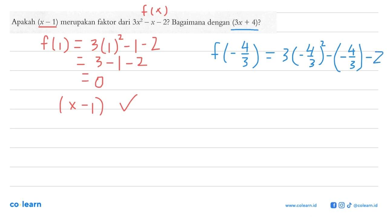 Apakah (x-1) merupakan faktor dari 3x^2-x-2? Bagaimana