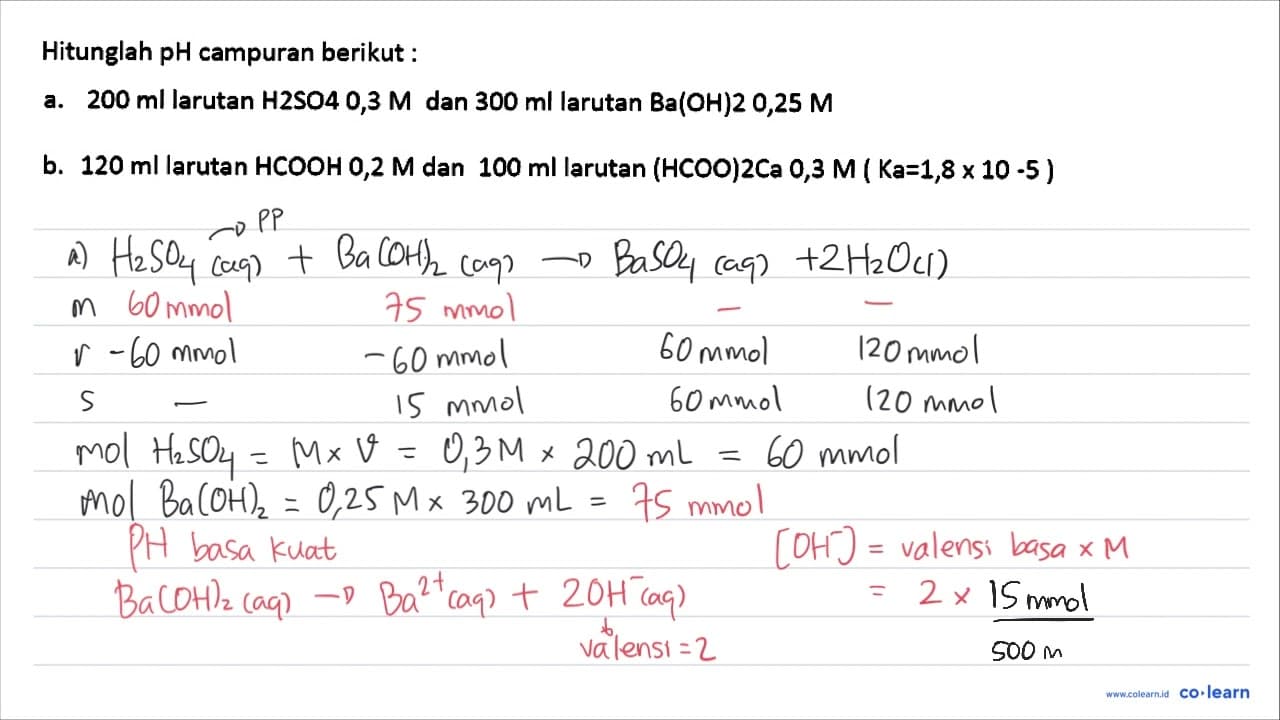 Hitunglah pH campuran berikut: a. 200 ml larutan H2SO4 0,3