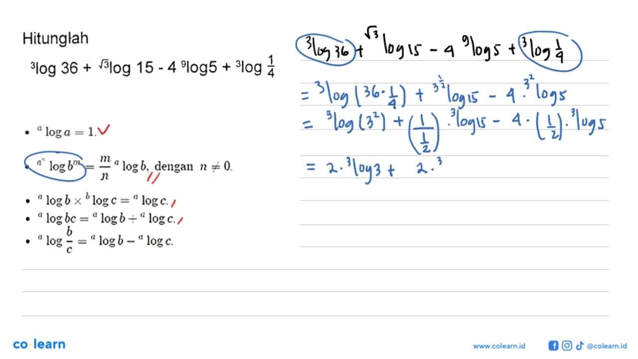 Hitunglah 3log 36+akar(3)log 15-4 9log 5+3log (1/4)