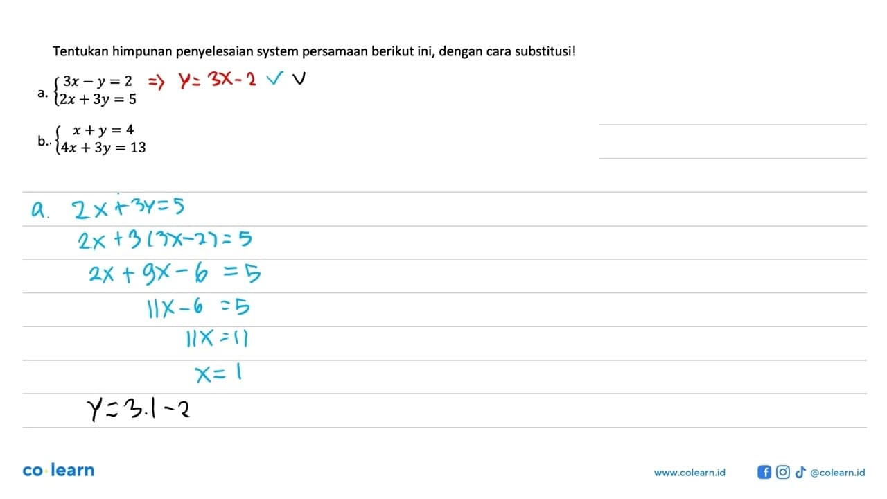 Tentukan himpunan penyelesaian system persamaan berikut