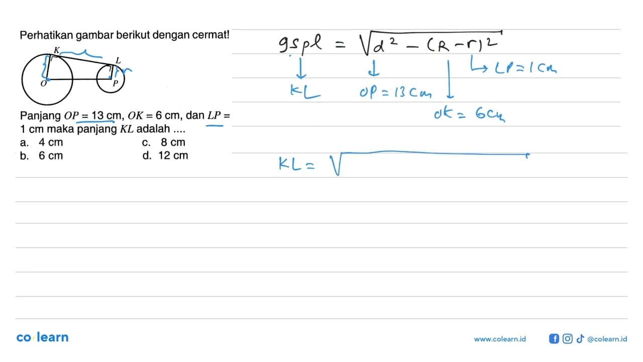 Perhatikan gambar berikut dengan cermat!Panjang OP=13 cm,