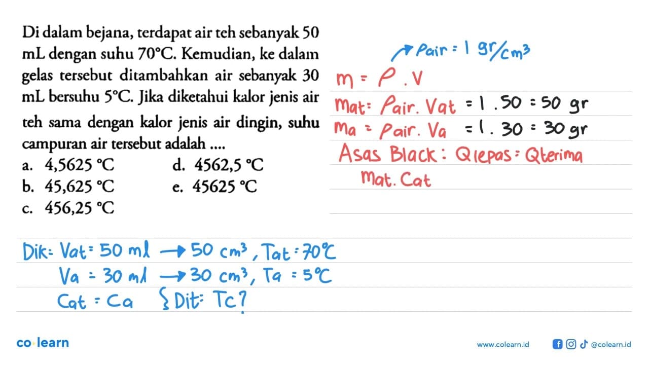 Di dalam bejana, terdapat air teh sebanyak 50 mL dengan