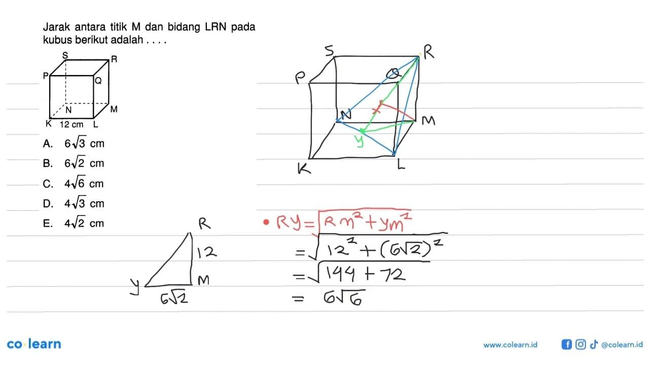 Jarak antara titik M dan bidang LRN pada kubus berikut
