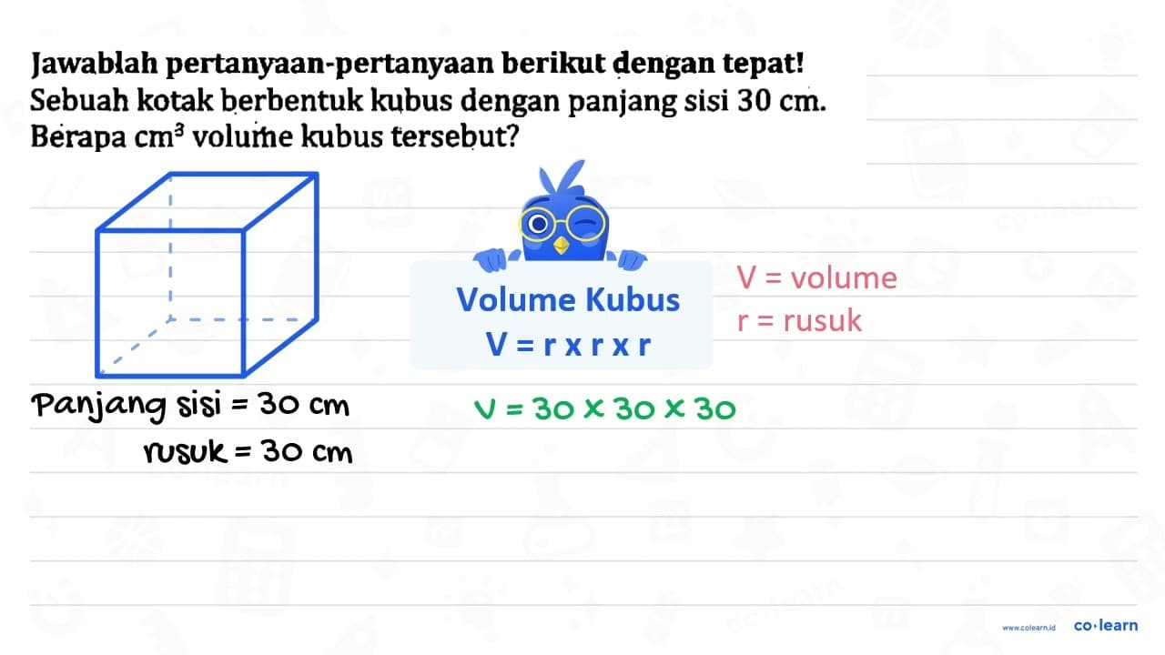 Jawablah pertanyaan-pertanyaan berikut dengan tepat! Sebuah