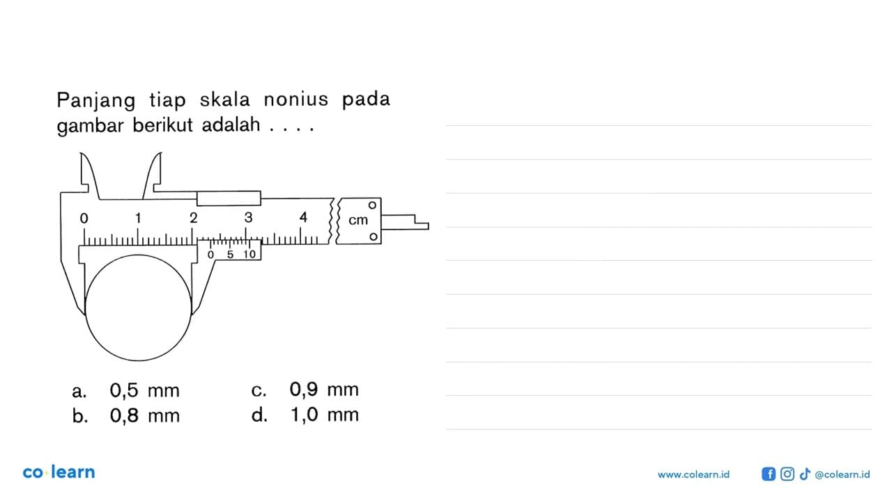 Panjang tiap skala nonius pada gambar berikut adalah ....