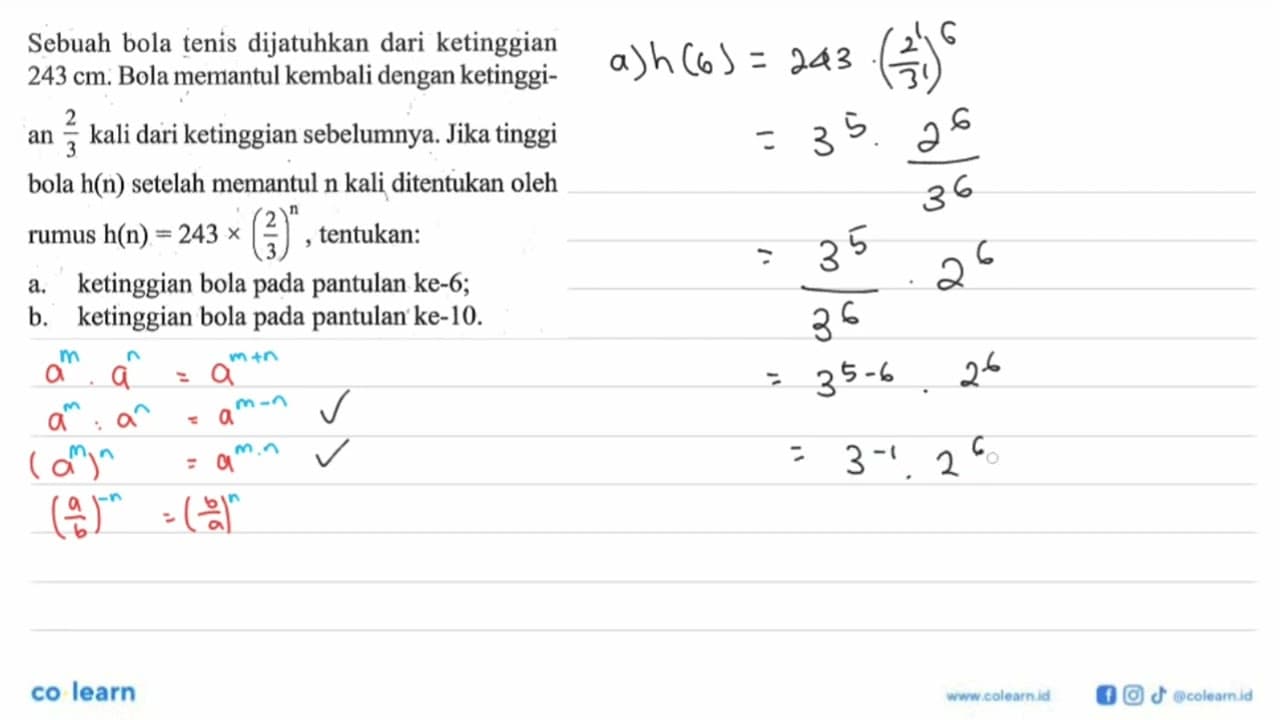 Sebuah bola tenis dijatuhkan dari ketinggian 243 cm. Bola