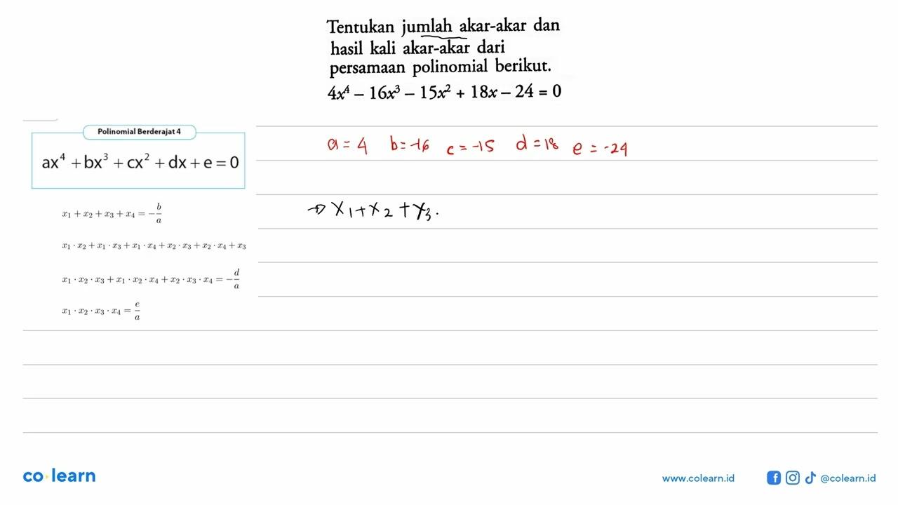 Tentukan akar-akar dan jumlah hasil kali akar-akar dari