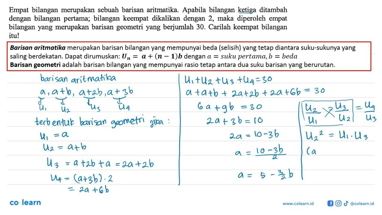 Empat bilangan merupakan sebuah barisan aritmatika. Apabila