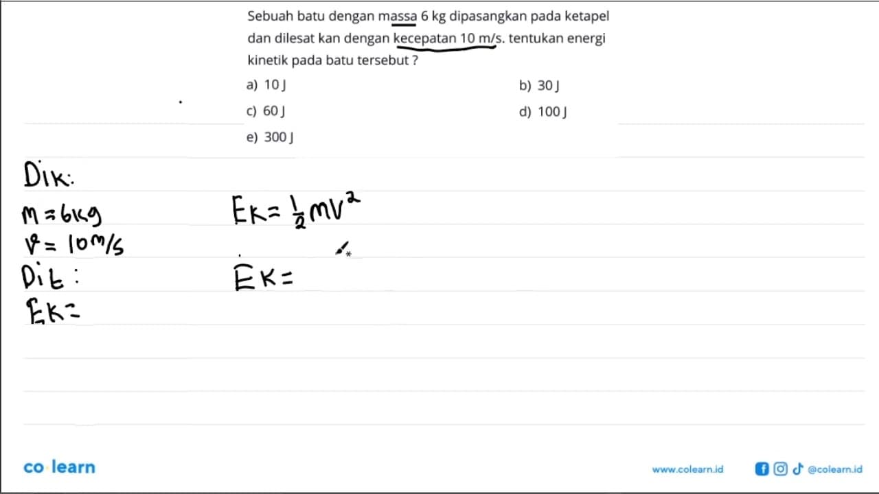 Sebuah batu dengan massa 6 kg dipasangkan pada ketapel dan