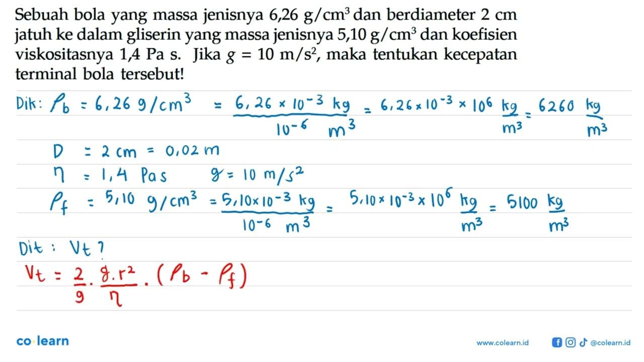 Sebuah bola yang massa jenisnya 6,26 g/cm^3 dan berdiameter