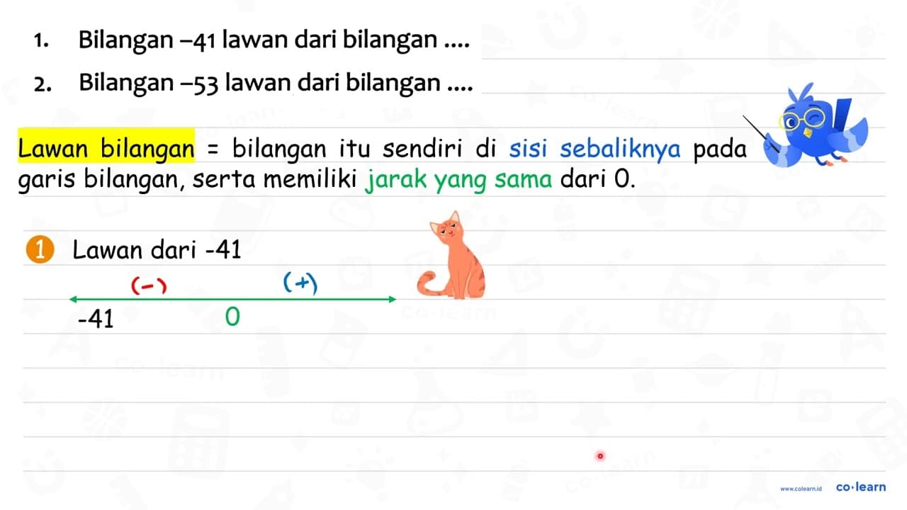 1. Bilangan -41 lawan dari bilangan .... 2. Bilangan -53