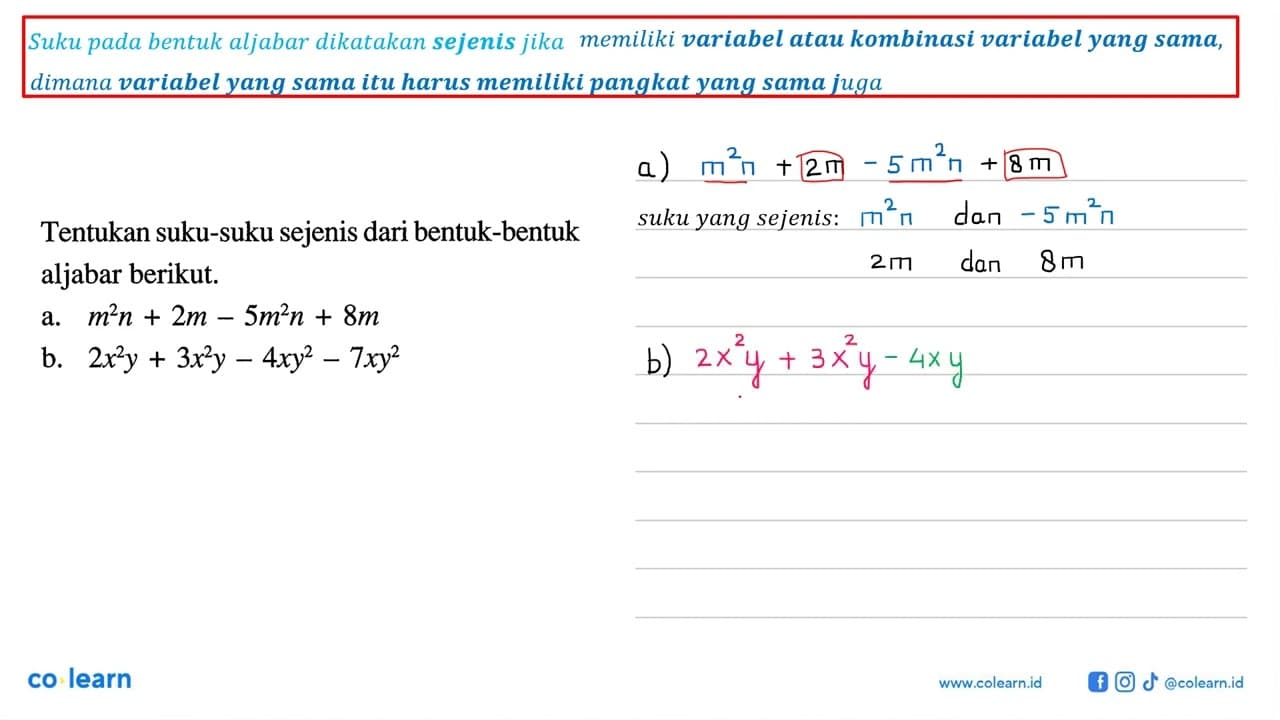 Tentukan suku-suku sejenis dari bentuk-bentuk aljabar