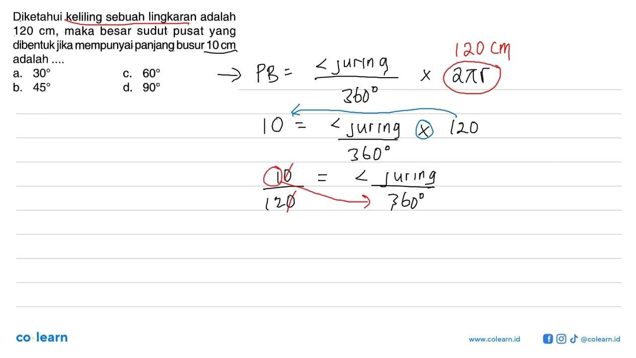 Diketahui keliling sebuah lingkaran adalah 120 cm , maka