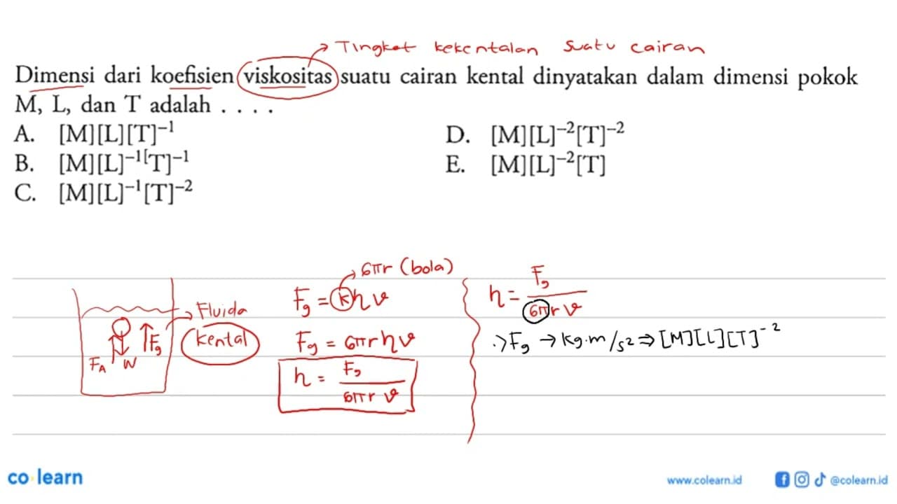 Dimensi dari koefisien viskositas suatu cairan kental