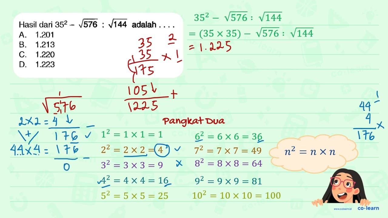 Hasil dari 35^(2)-akar(576): akar(144) adalah .... A. 1.201