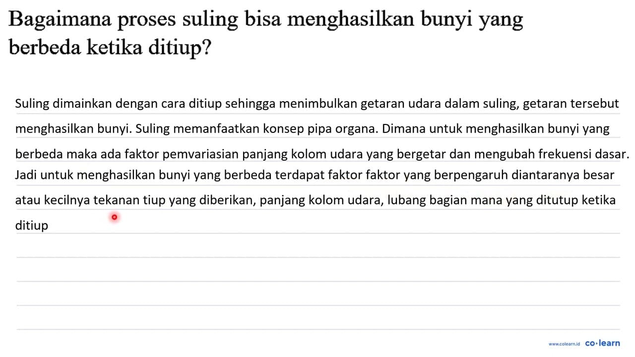 Bagaimana proses suling bisa menghasilkan bunyi yang