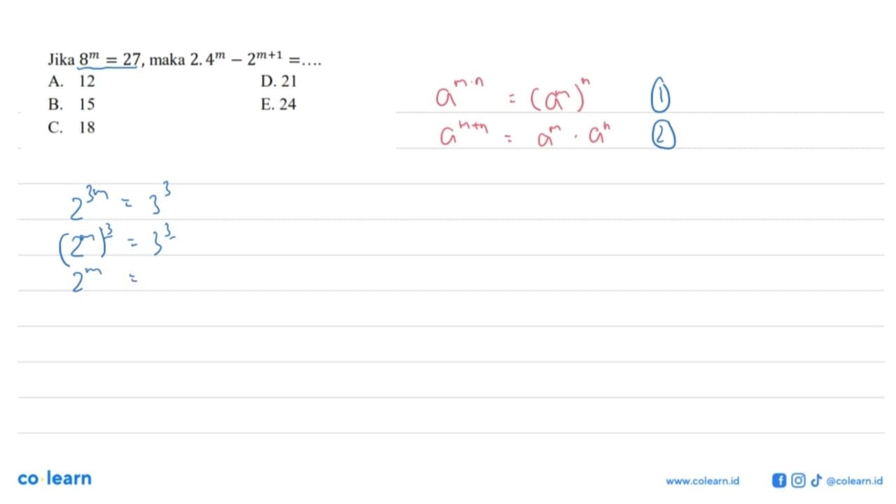 Jika 8^m=27, maka 2.4^m-2^(m+1)=....