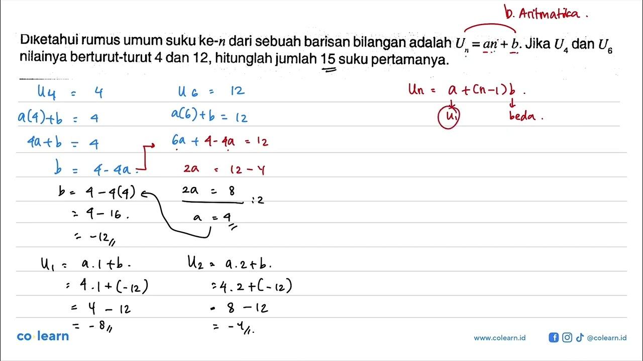 Diketahui rumus umum suku ke-n dari sebuah barisan bilangan