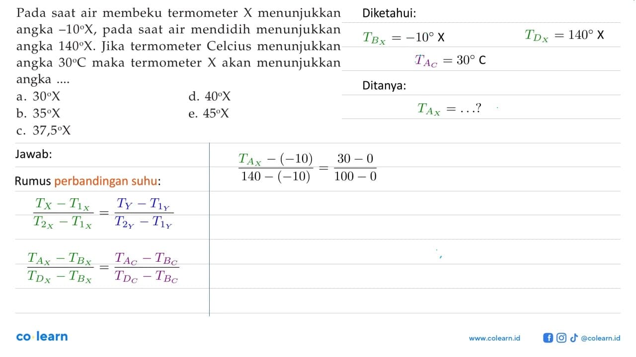 Pada saat air membeku termometer X menunjukkan angka -10X ,