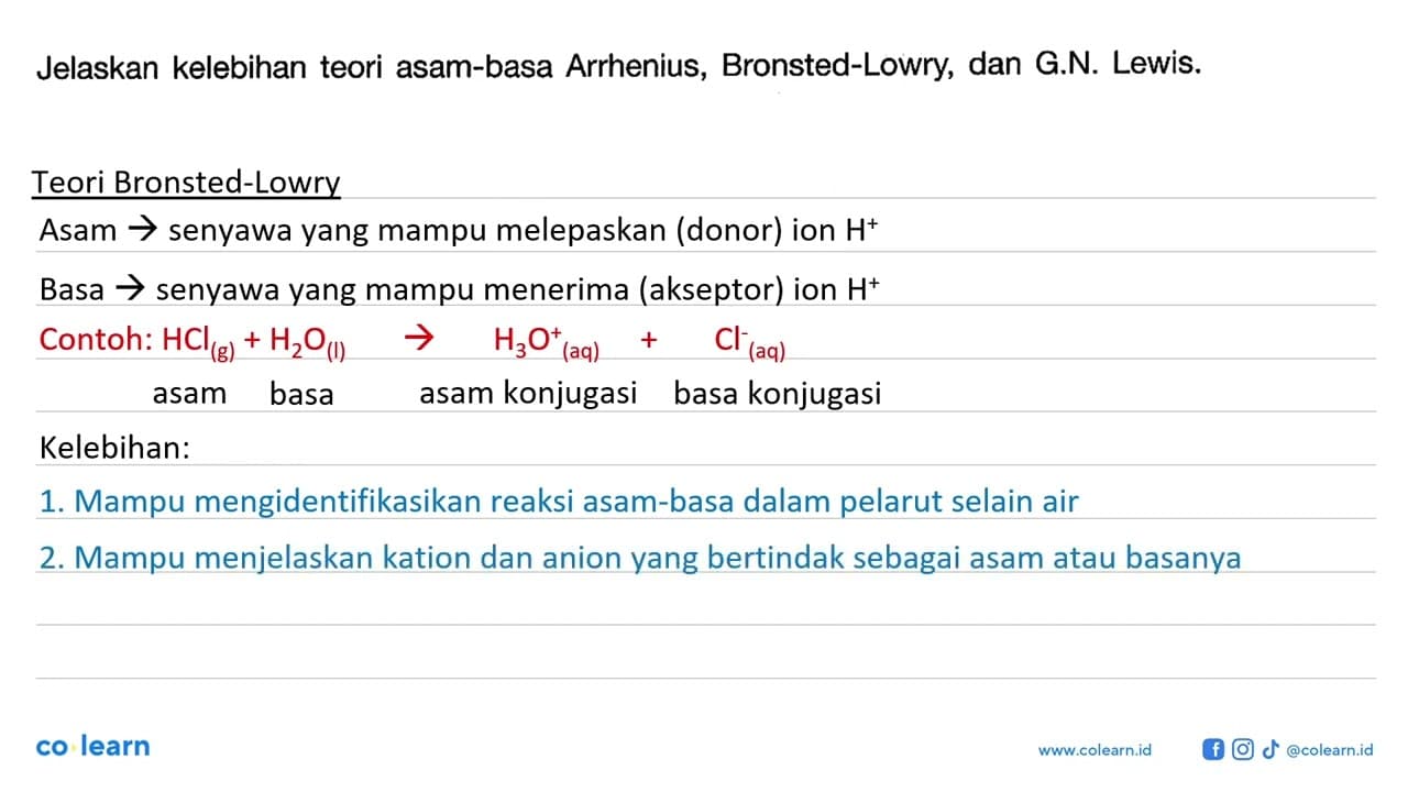 Jelaskan kelebihan teori asam-basa Arrhenius,