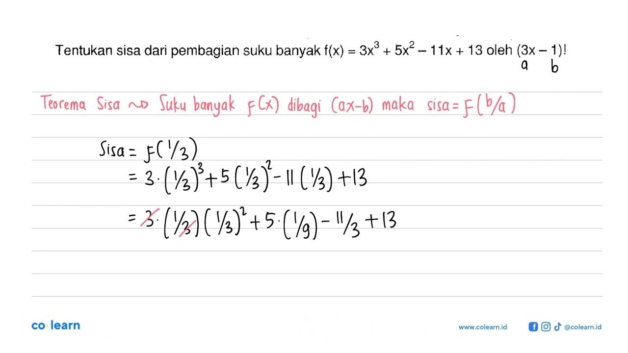 Tentukan sisa dari pembagian suku banyak f(x) =