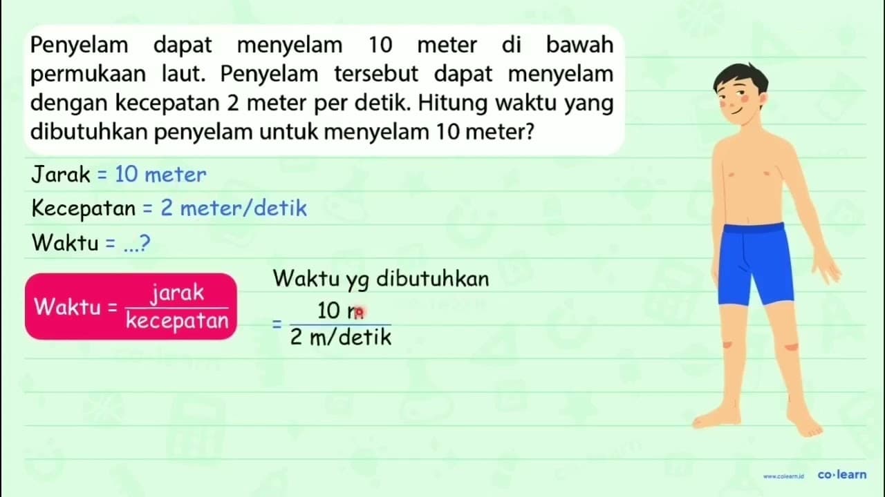 Penyelam dapat menyelam 10 meter di bawah permukaan laut.