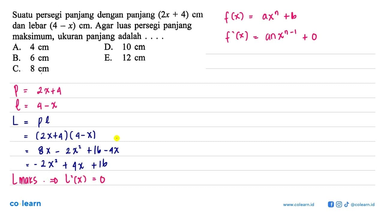 Suatu persegi panjang dengan panjang (2x+4) cm dan lebar