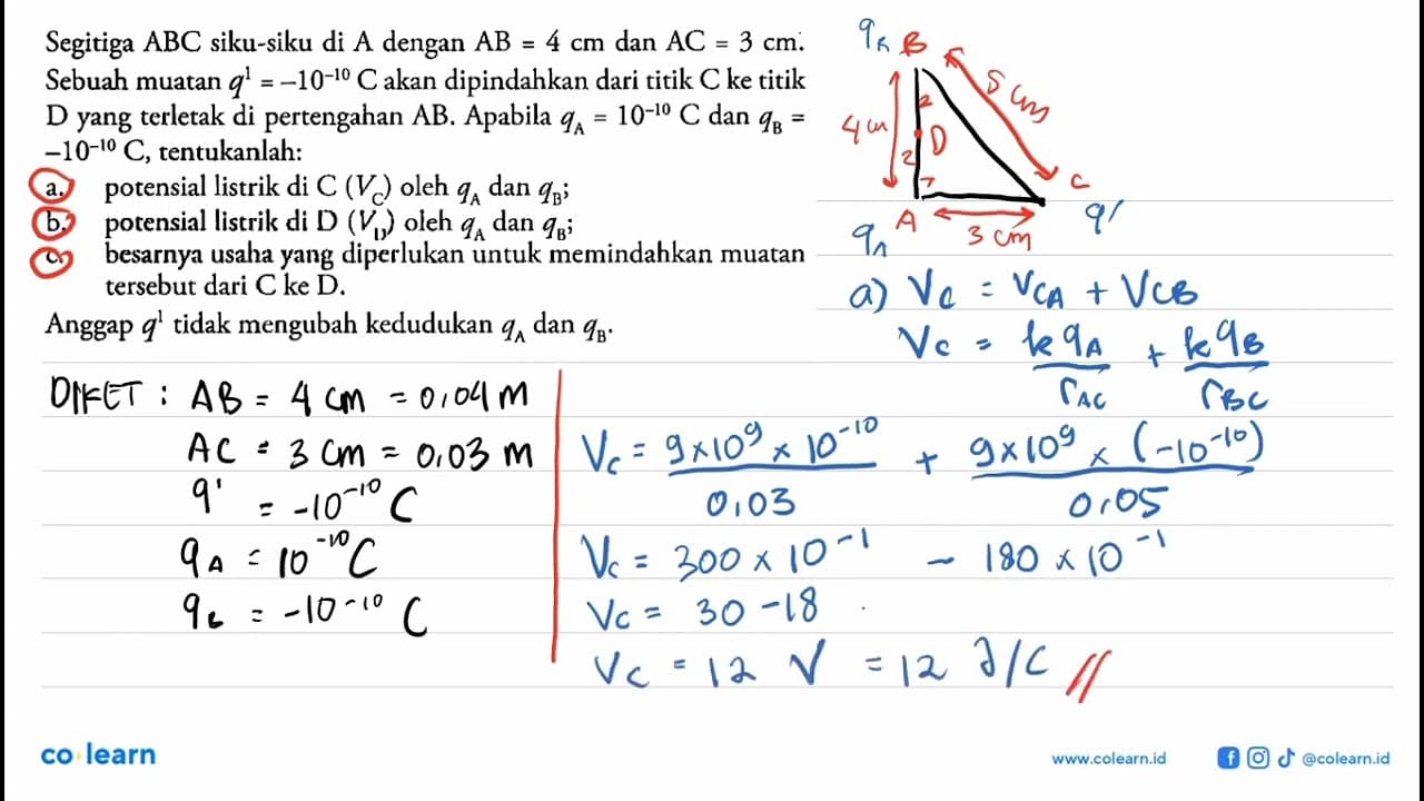 Segitiga ABC siku-siku di A dengan AB=4 cm dan AC=3 cm.